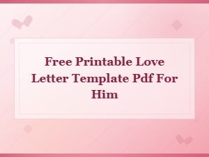 Free Printable Love Letter Templates for Him – Romantic Pdf Downloads