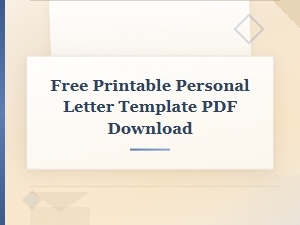 Free Printable Personal Letter Template Pdf Download | Easy to Use